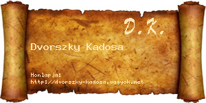 Dvorszky Kadosa névjegykártya